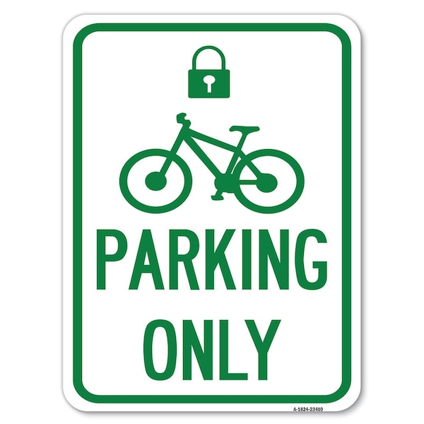 Parking With Cycle and LockHeavy-Gauge Aluminum Rust Proof Parking Sign, 18" x 24", A-1824-23410